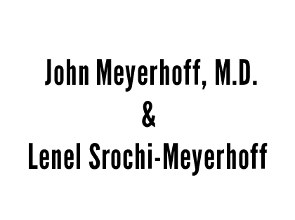 John Meyerhoff, M.D. & Lenel Srochi-Meyerhoff